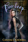 Everdeep (Night Watchmen, #4)