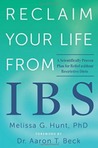 Reclaim Your Life from IBS: A Scientifically Proven Plan for Relief without Restrictive Diets