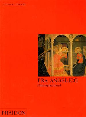 Fra Angelico: Colour Library por Christopher Lloyd MOBI FB2 978-0714827858