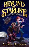 Beyond the Starline (Dark Sea Trilogy #1)