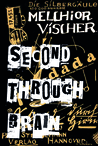 Second through Brain