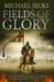 Fields of Glory (The Vintener Trilogy #1) by Michael Jecks