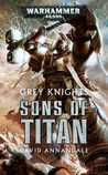Grey Knights: Sons of Titan cover