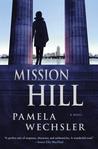 Mission Hill (Abby Endicott Novels #1)