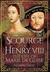 Scourge of Henry VIII: The Life of Marie de Guise