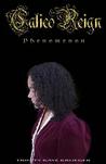 Calico Reign: Phenomenon