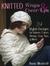 Knitted Wraps & Cover-Ups 24 Stylish Designs for Boleros, Capes, Shrugs, Crop Tops, & More by Annie Modesitt