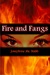 Fire and Fangs (Blood and Flames, #1) by Josephine McNabb