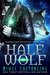 Half Wolf (Alpha Underground, #1) by Aimee Easterling
