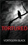 Tortured (RavenCroft, #2)