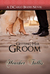 Getting Her Groom (DiCarlo Brides Book 7) by Heather Tullis