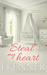 Steal My Heart (Stark Ever After #6.1) by J. Kenner
