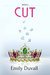 Cut (Flawless #2) by Emily Duvall