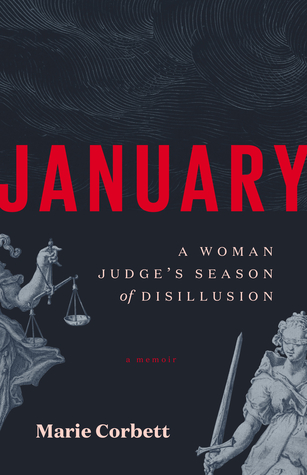 january-a-woman-judge-s-season-of-disillusion
