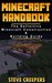Minecraft Handbook Minecraft Construction and Building Guide (Minecraft Handbook Series 3) by Steve Creepers