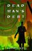 Dead Man's Debt (Poor Man's Fight, #3) by Elliott Kay