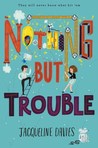 Nothing but Trouble cover