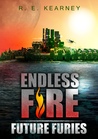 Future Furies (Endless Fire, #1)
