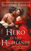 Hero in the Highlands (No Ordinary Hero, #1) by Suzanne Enoch