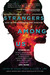 Strangers Among Us Tales of the Underdogs and Outcasts by Susan Forest