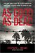 As Good As Dead The True WWII Story of Eleven American POWs Who Escaped from Palawan Island by Stephen L. Moore