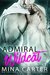 The Admiral and the Wildcat Scifi Alien Romance by Mina Carter