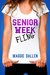 Senior Week Fling (Summer Love Book 1) by Maggie Dallen