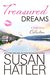 Treasured Dreams, A Short Story Collection by Susan Hatler