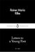 Letters to a Young Poet by Rainer Maria Rilke