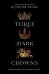 Three Dark Crowns cover