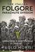 The Italian Folgore Parachute Division North African Operations 1940-43 by Paolo Morisi