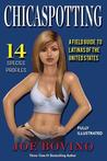 Chicaspotting: A Field Guide to Latinas of the United States