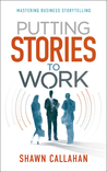 Putting Stories to Work