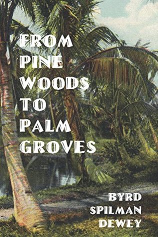from-pine-woods-to-palm-groves