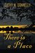 There is a Place by Cathy Donnelly
