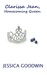 Clarissa Jean, Homecoming Queen by Jessica Goodwin