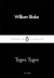 Tyger, Tyger by William Blake