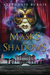 Masks and Shadows (Masks and Shadows, #1) by Stephanie Burgis