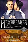 Hexbreaker (Hexworld, #1)