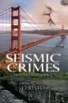 Seismic Crimes (Disaster Crimes #2)