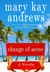 Change of Scene A 100 Page Novella by Mary Kay Andrews