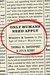 Only Humans Need Apply: Winners and Losers in the Age of Smart Machines