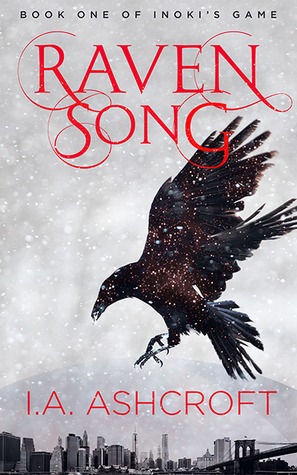 Raven Song (Inoki's Game, #1)