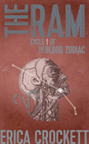 The Ram (Cycle 1 of The Blood Zodiac)