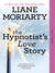 The Hypnotist's Love Story