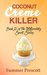 Coconut Creme Killer (INNcredibly Sweet #2) by Summer Prescott