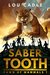 Saber Tooth (Dawn of Mammals Book 1) by Lou Cadle