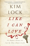 Like I Can Love