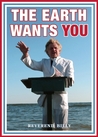 The Earth Wants YOU