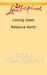 Loving Isaac by Rebecca Kertz